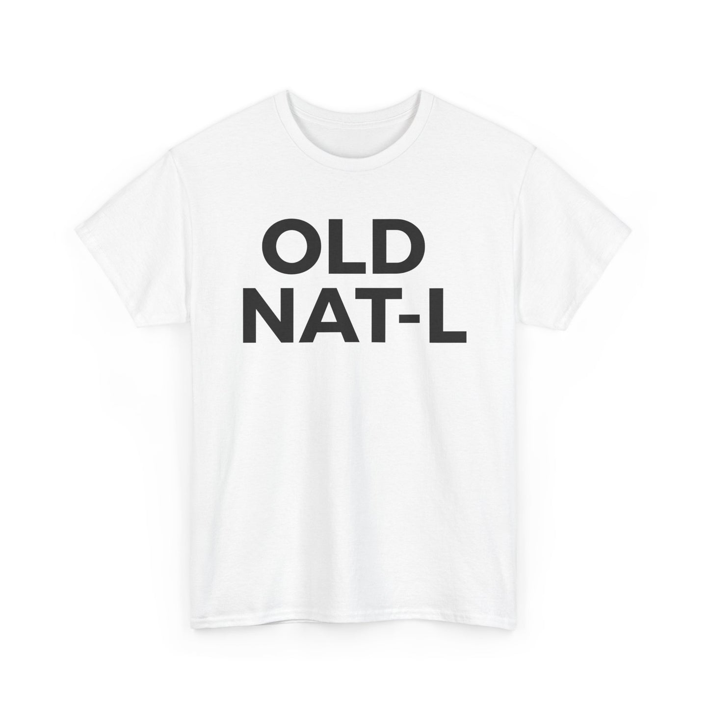 OLD NATL Unisex Heavy Cotton Tee - Casual Statement Shirt